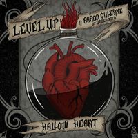 Level Up - Hallow Heart (with Aaron Gillespie of Underoath)