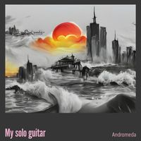 Andromeda - My Solo Guitar (Acoustic)