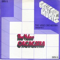 Louis Clark - Bruton BRN6: The Video Orchestra, Vol. 1