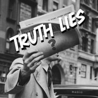 The Indignants - Truth Lies