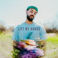 Keagan - Lift My Hands