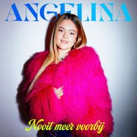Angelina - Nooit Meer Voorbij