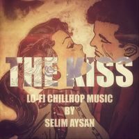 Selim Aysan - The Kiss