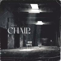 Gone - Chair