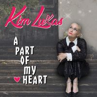 Kim Lukas - A Part of My Heart