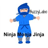 BuzzyLabo - Ninja Monja Jinja