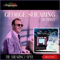 George Shearing Quintet - The Shearing Spell (Album of 1955)