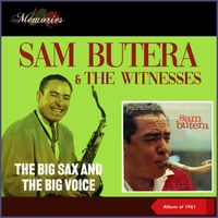 Sam Butera & The Witnesses - The Big Sax and The Big Voice (Album of 1961)