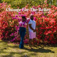 Big Dawg Lyn (feat. Abril) - Change for the Better