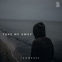 JamBeats - Take Me Away