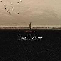 The Ravens - Last Letter