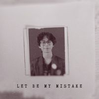 Hafiz - Let Be My Mistake
