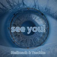Stellmach & Taschke - See You