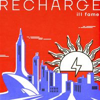 ill fame - Recharge