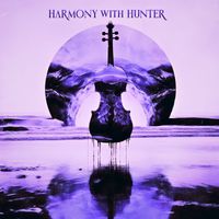Harmony With Hunter - Fading Away