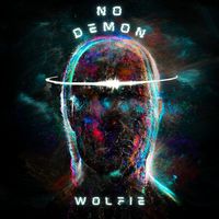 Wolfie - No Demon (Explicit)