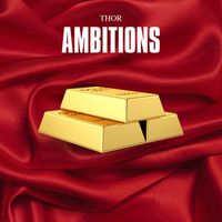 Thor - Ambitions