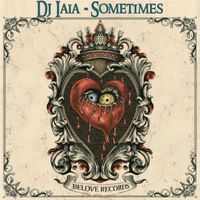 DJ Iaia - Sometimes