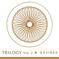 Govinda - TRILOGY, Vol. 2