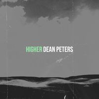 Dean Peters - Higher