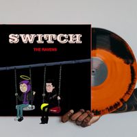The Ravens - Switch (Explicit)