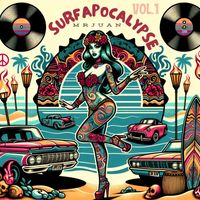 MrJuan - Surf Apocalypse, Vol.1