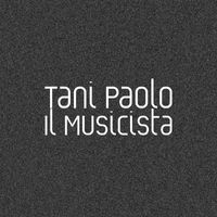Tani Paolo - Il Musicista