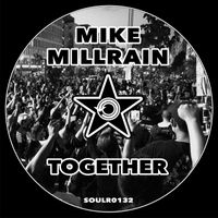 Mike Millrain - Together
