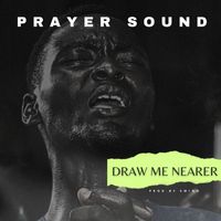 Emino - Draw Me Nearer (Prayer Sound)