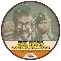 Freaky Behaviour - Girl Scout Cookie Dealers