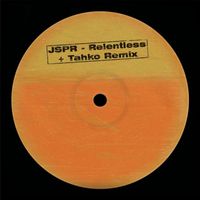 JSPR - Relentless + Tahko Remix