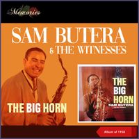 Sam Butera & The Witnesses - The Big Horn (Album of 1958)