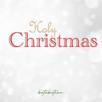 Botabateau - Holy Christmas