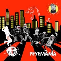 Los Peyes - Peyemanía
