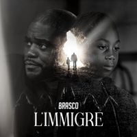 Brasco - L'immigré (Explicit)
