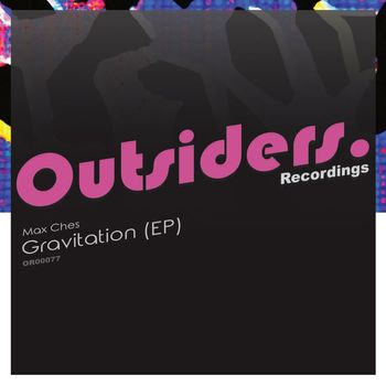 Max Ches - Gravitation (EP)