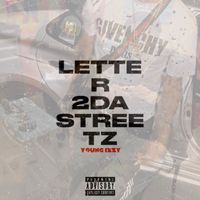 YOUNG IZZY - Letter 2 da Streets (Explicit)