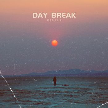 Kamela - Day Break