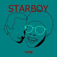 Tamo - Starboy