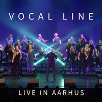 Vocal Line - Live in Aarhus