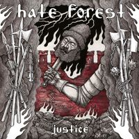Hate Forest - Justice (Explicit)