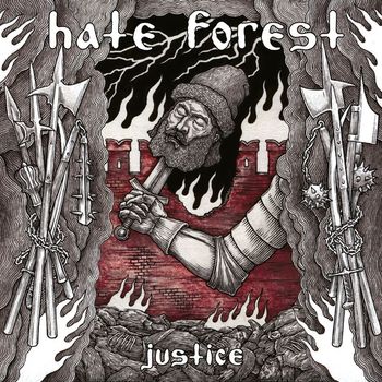 Hate Forest - Justice (Explicit)