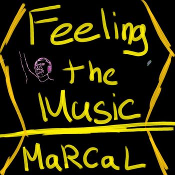 MaRCaL - Feeling the Music