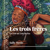 Sally Nyolo - Les trois frères