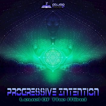 Progressive Intention - Level of the Mind