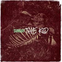 The Kid - Sunday