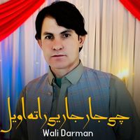 Wali Darman - Che Jar Jar Ye Rata Wel