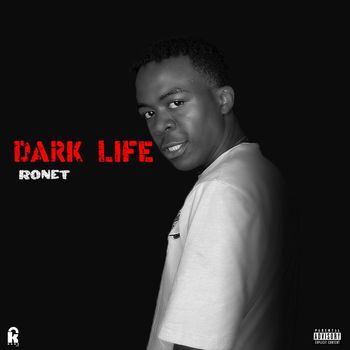 RONET - Dark life