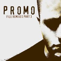 Promo - Files Remixes Part 3