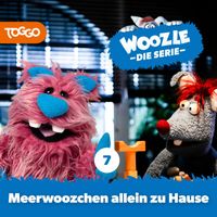 Woozle Goozle - Woozle - Die Serie - Folge 07: Meerwoozchen allein zu Hause (Das Original-Hörspiel zur TV-Serie)